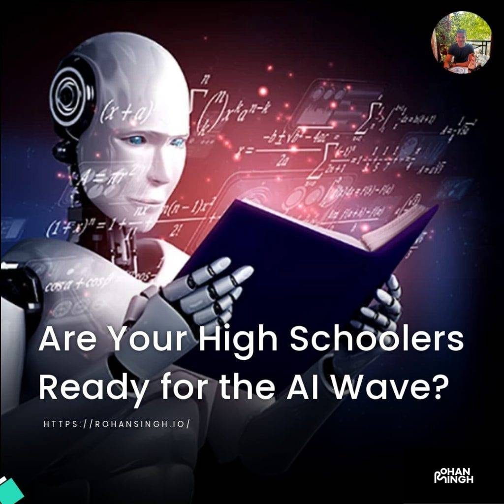 Are Your High Schoolers Ready for the AI Wave?