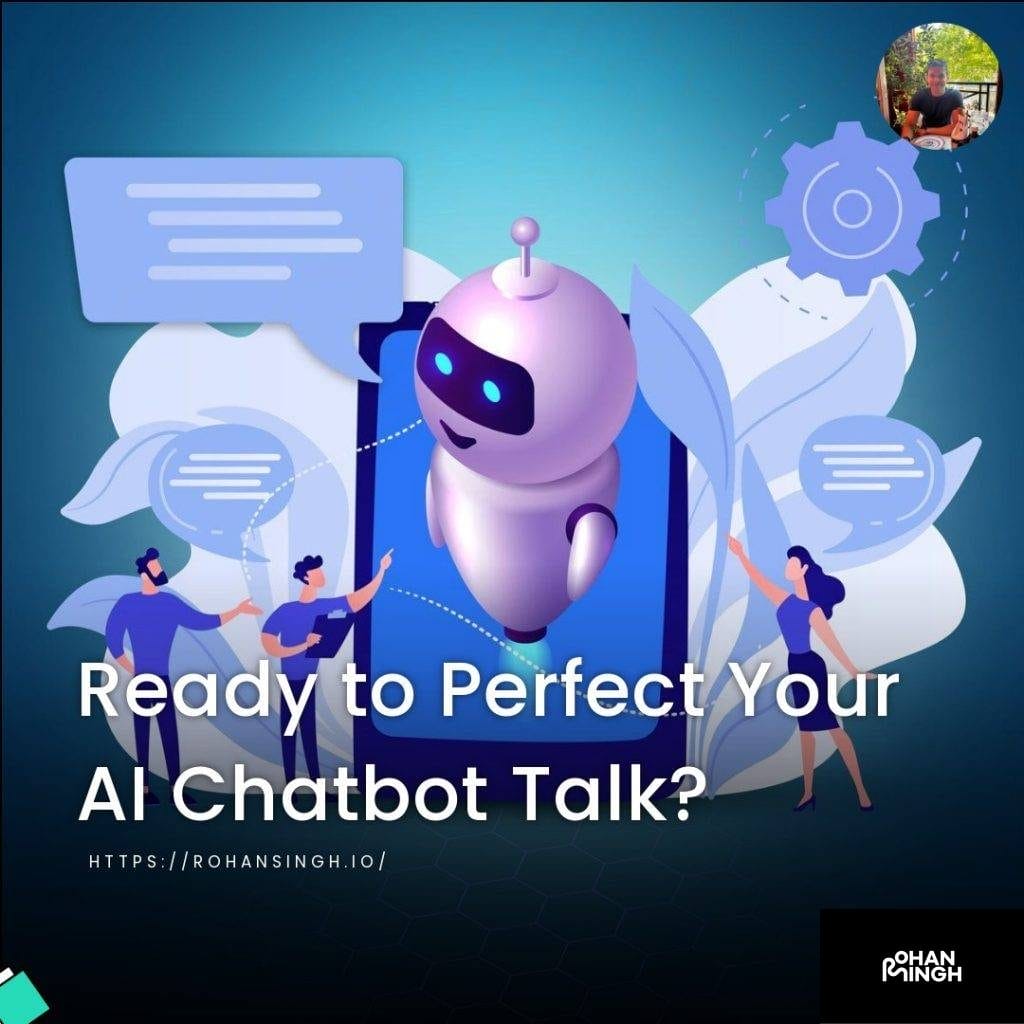 Ready to Perfect Your AI Chatbot Talk?