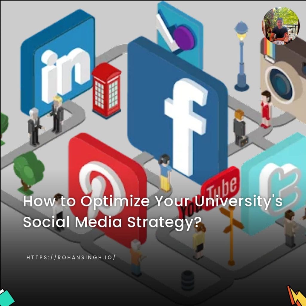 How to Optimize Your University's Social Media Strategy?