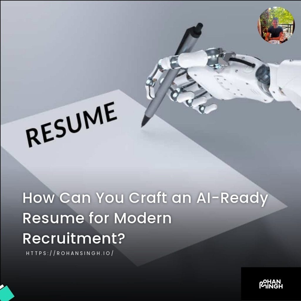 How Can You Craft an AI-Ready Resume for Modern Recruitment?