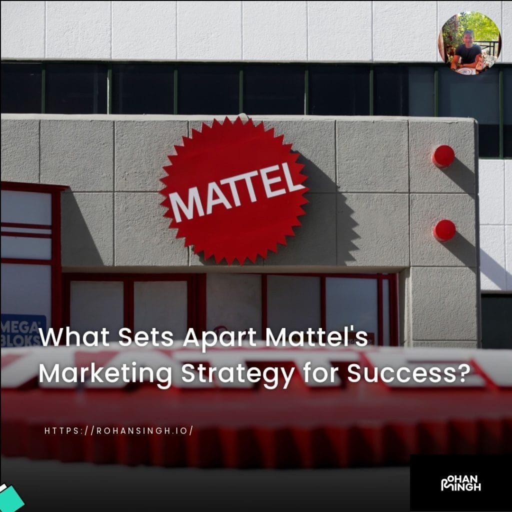 What Sets Apart Mattel's Marketing Strategy for Success?