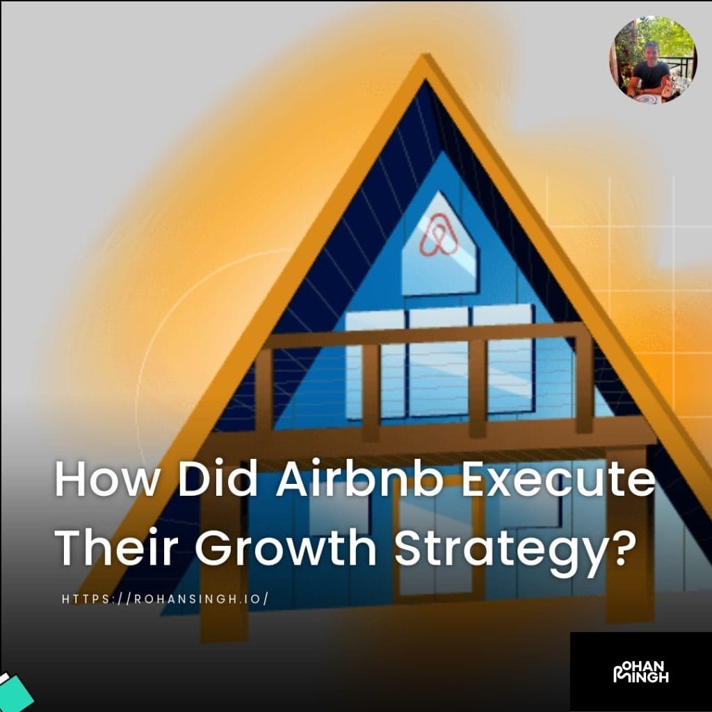 How Did Airbnb Execute Their Growth Strategy?