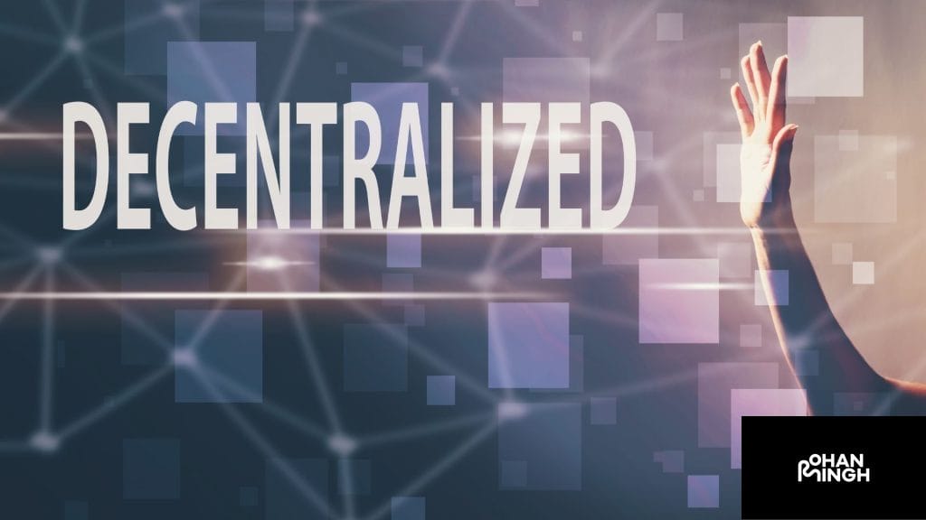 Advantages of a Decentralized Model