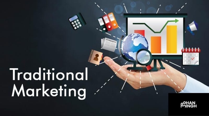 Traditional Marketing Strategies