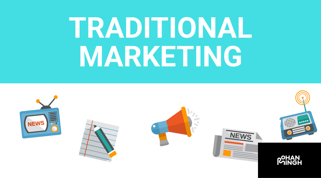 Traditional Marketing Strategies